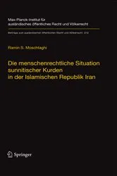 Book cover of Die menschenrechtliche Situation sunnitischer Kurden in der Islamischen Republik Iran by Ramin S. Moschtaghi
