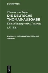Book cover of Die Menschwerdung Christi by Dominikanerprovinz Teutonia e.V.