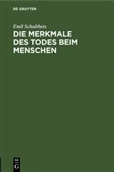 Book cover of Die Merkmale des Todes beim Menschen by Emil Schultheis