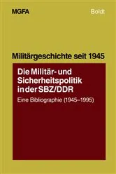 Book cover of Die Militär- und Sicherheitspolitik in der SBZ/DDR by Hans Ehlert