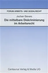 Book cover of Die mittelbare Diskriminierung im Arbeitsrecht by Unknown