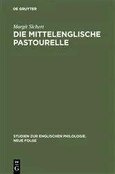 Book cover of Die mittelenglische Pastourelle by Margit Sichert