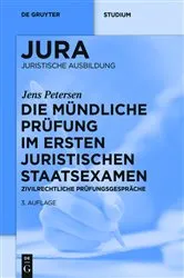 Book cover of Die mündliche Prüfung im ersten juristischen Staatsexamen (3rd ed.) by Unknown