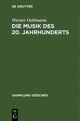 Book cover of Die Musik des 20. Jahrhunderts by Werner Oehlmann