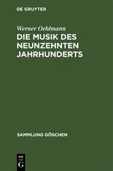 Book cover of Die Musik des neunzehnten Jahrhunderts by Werner Oehlmann