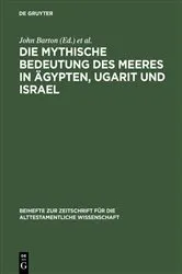 Book cover of Die mythische Bedeutung des Meeres in Ägypten, Ugarit und Israel (2nd ed.) by Unknown