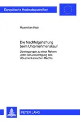 Book cover of Die Nachfolgehaftung beim Unternehmenskauf by Maximilian Krah