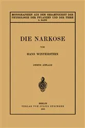 Book cover of Die Narkose (2nd ed.) by Hans Winterstein