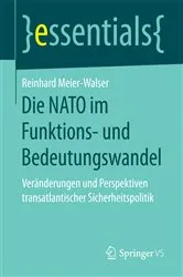 Book cover of Die NATO im Funktions- und Bedeutungswandel by Reinhard Meier-Walser