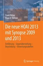 Book cover of Die neue HOAI 2013 mit Synopse 2009 und 2013 by Frank Weber