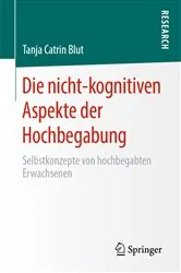 Book cover of Die nicht-kognitiven Aspekte der Hochbegabung by Tanja Catrin Blut
