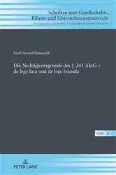Book cover of Die Nichtigkeitsgruende des § 241 AktG – de lege lata und de lege ferenda by Unknown