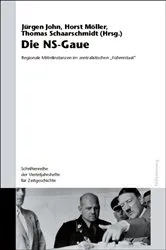 Book cover of Die NS-Gaue by Jürgen John
