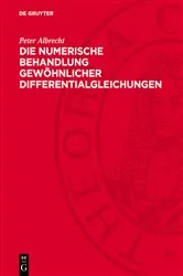 Book cover of Die numerische Behandlung gewöhnlicher Differentialgleichungen by Peter Albrecht