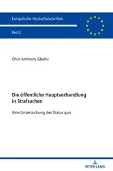 Book cover of Die oeffentliche Hauptverhandlung in Strafsachen by Chiir Anthony Gbellu
