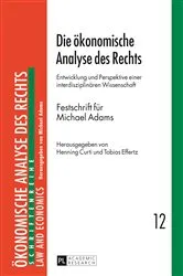 Book cover of Die oekonomische Analyse des Rechts by Michael Adams