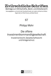Book cover of Die offene Investmentkommanditgesellschaft by Dorothee Einsele