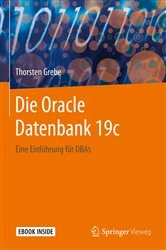 Book cover of Die Oracle Datenbank 19c by Thorsten Grebe