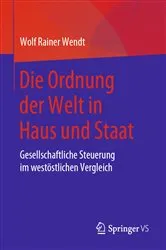 Book cover of Die Ordnung der Welt in Haus und Staat by Wolf Rainer Wendt