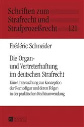 Book cover of Die Organ- und Vertreterhaftung im deutschen Strafrecht by Unknown