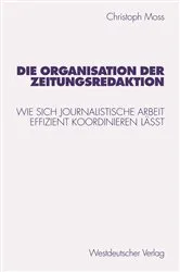 Book cover of Die Organisation der Zeitungsredaktion by Unknown