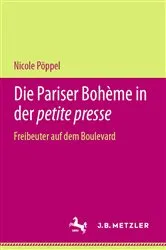 Book cover of Die Pariser Bohème in der petite presse by Nicole Pöppel
