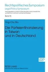 Book cover of Die Parteienfinanzierung in Taiwan und in Deutschland by Unknown