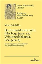 Book cover of Die «Parzival»-Handschrift L (Hamburg, Staats- und Universitaetsbibliothek, Cod. germ. 6) by Thomas Bein