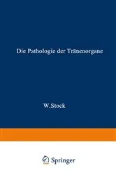 Book cover of Die Pathologie der Tränenorgane (2nd ed.) by Wolfgang Stock