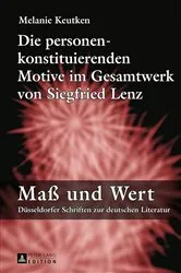 Book cover of Die personenkonstituierenden Motive im Gesamtwerk von Siegfried Lenz by Volkmar Hansen