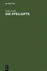 Book cover of Die Pfeilgifte by L. Lewin