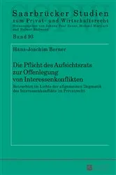 Book cover of Die Pflicht des Aufsichtsrats zur Offenlegung von Interessenkonflikten by Unknown
