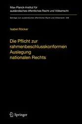Book cover of Die Pflicht zur rahmenbeschlusskonformen Auslegung nationalen Rechts by Unknown