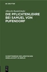 Book cover of Die Pflichtenlehre bei Samuel von Pufendorf by Albrecht Randelzhofer