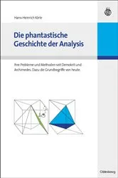 Book cover of Die phantastische Geschichte der Analysis by Hans-Heinrich Körle