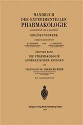 Book cover of Die Pharmakologie Anorganischer Anionen by O. Eichler