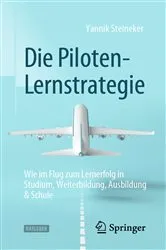 Book cover of Die Piloten-Lernstrategie by Yannik Steineker