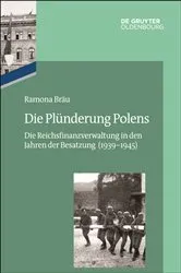 Book cover of Die Plünderung Polens by Ramona Bräu