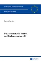 Book cover of Die poena naturalis im Straf- und Strafzumessungsrecht by Unknown