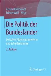 Book cover of Die Politik der Bundesländer (2nd ed.) by Achim Hildebrandt