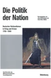 Book cover of Die Politik der Nation by Jörg Echternkamp