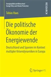 Book cover of Die politische Ökonomie der Energiewende by Tobias Haas