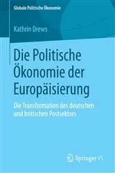 Book cover of Die Politische Ökonomie der Europäisierung by Kathrin Drews