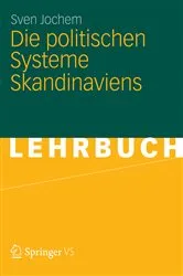 Book cover of Die politischen Systeme Skandinaviens by Sven Jochem