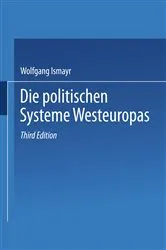 Book cover of Die politischen Systeme Westeuropas (3rd ed.) by Wolfgang Ismayr