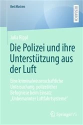 Book cover of Die Polizei und ihre Unterstützung aus der Luft by Julia Rippl