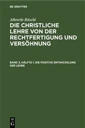Book cover of Die positive Entwickelung der Lehre (3rd ed.) by Albrecht Ritschl