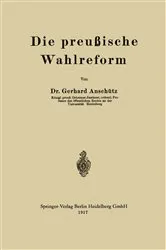 Book cover of Die preußische Wahlreform by Gerhard Anschütz