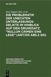 Book cover of Die Problematik der unechten Unterlassungsdelikte im Hinblick auf den Grundsatz “nullum crimen sine lege” (Art.103 Abs.2 GG) by Unknown
