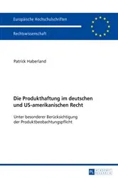 Book cover of Die Produkthaftung im deutschen und US-amerikanischen Recht by Unknown